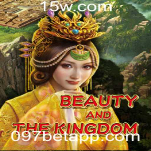 Descubra o Fascinante Mundo de BeautyAndTheKingdom - Um Novo Jogo com a Chave para o Sucesso 097BET