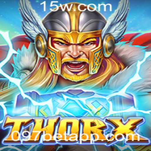 ThorX: Mergulhando no Universo de Aventura e Estratégia com a Palavra-Chave 097BET